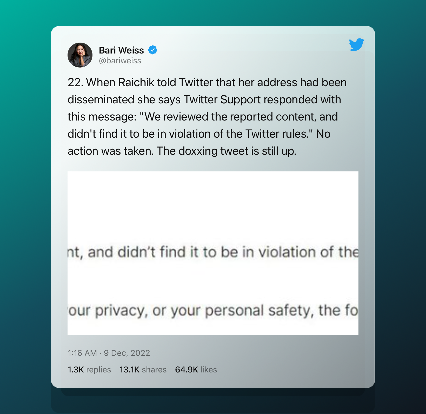 A Tweet from Bari Weiss, talking about Twitter’s disinterest in the doxxing of the person behind Libs of TikTok