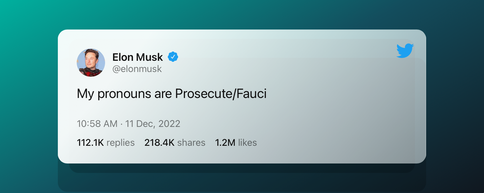 A tweet from Elon Musk saying “My pronouns are Prosecute/Fauci"