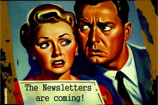 Why newsletters are just getting started