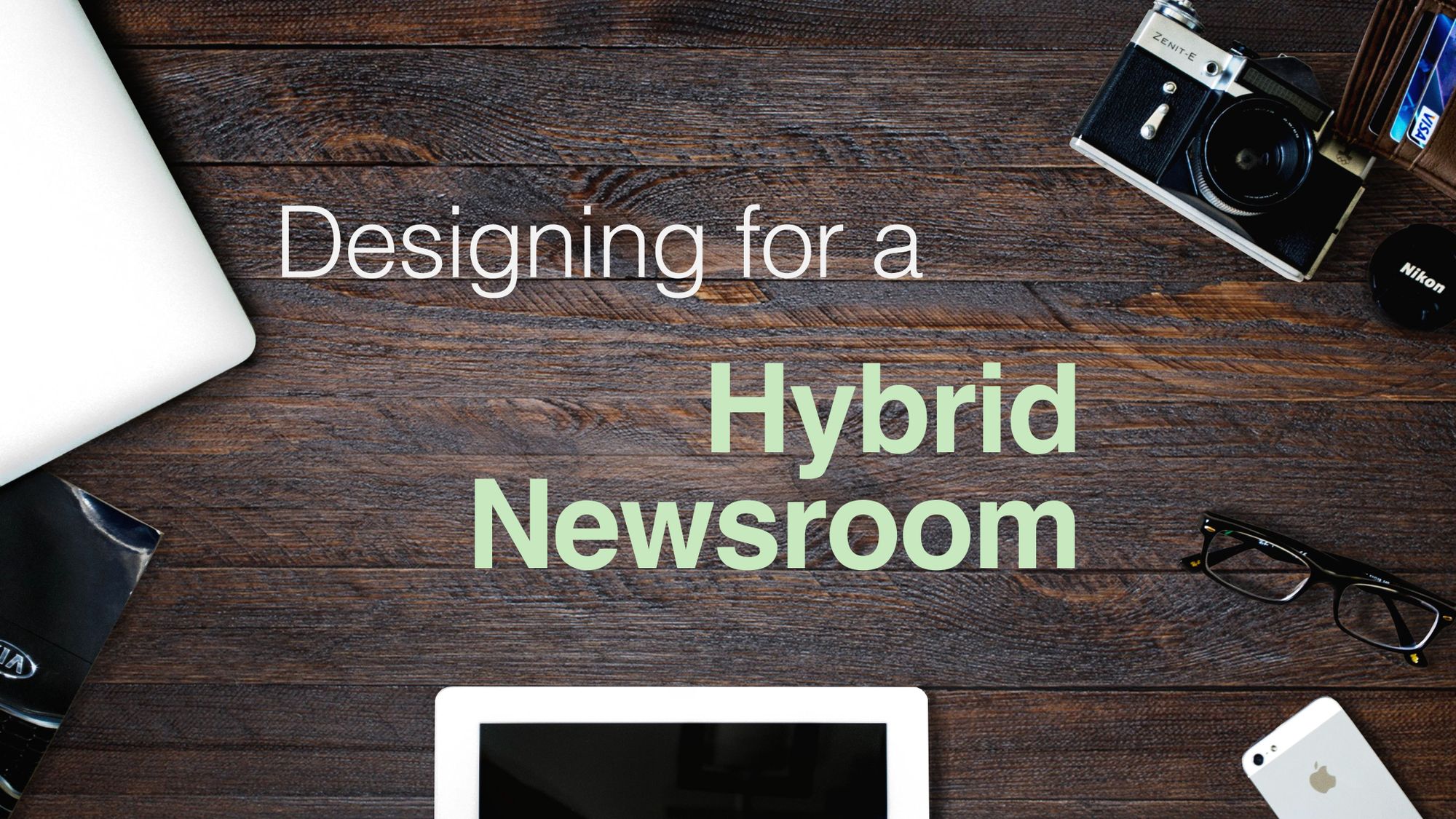 What should your newsroom look like in the era of hybrid working?